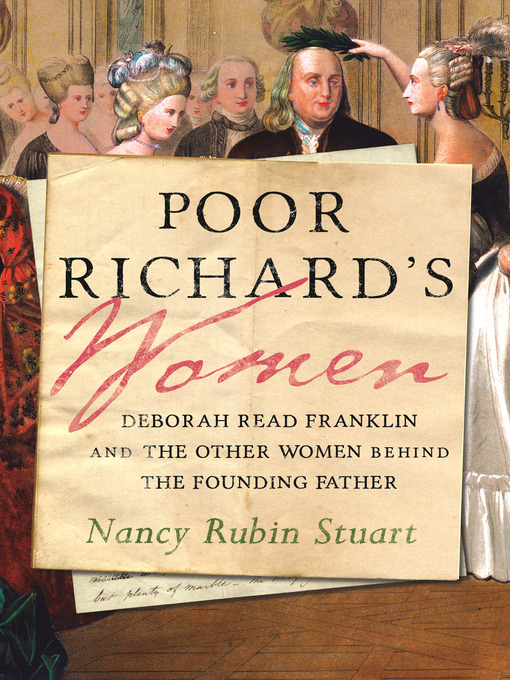 Title details for Poor Richard's Women by Nancy Rubin Stuart - Available